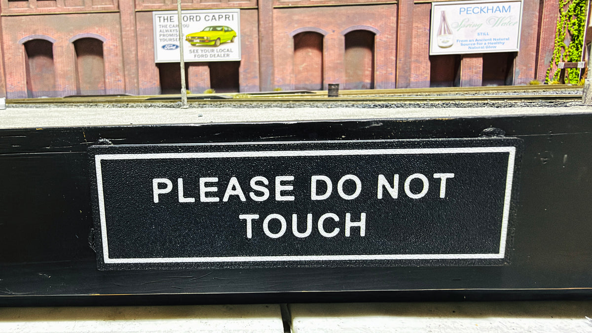 "PLEASE DO NOT TOUCH" Plastic Layout Plaque